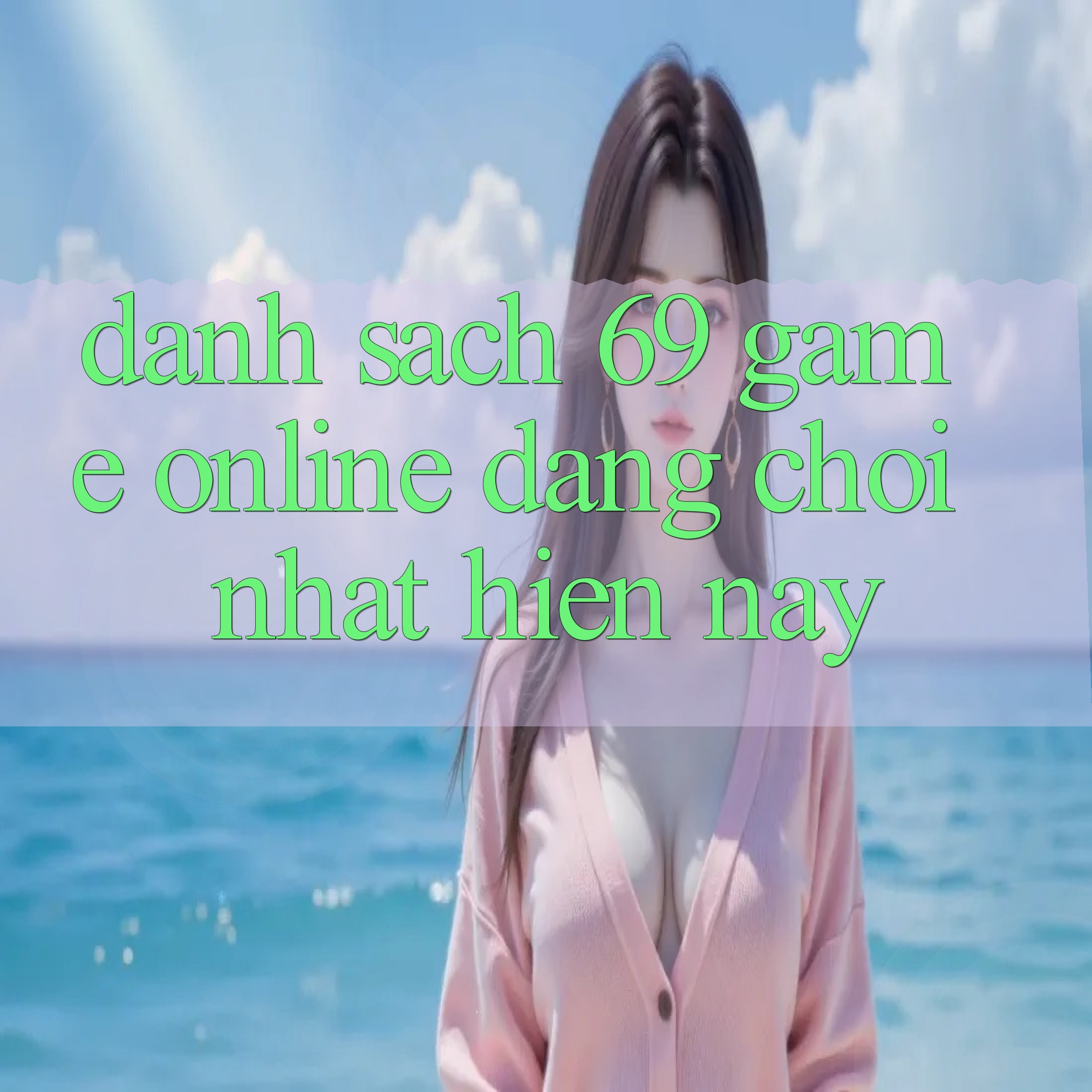 Danh sách 69 game online đáng chơi nhất hiện nay (2024-2025)