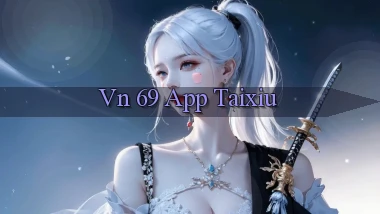 vn 69 app taixiu