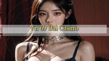 vn 69 bài casino