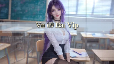 vn 69 bài vip