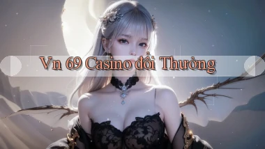 vn 69 casino đổi thưởng
