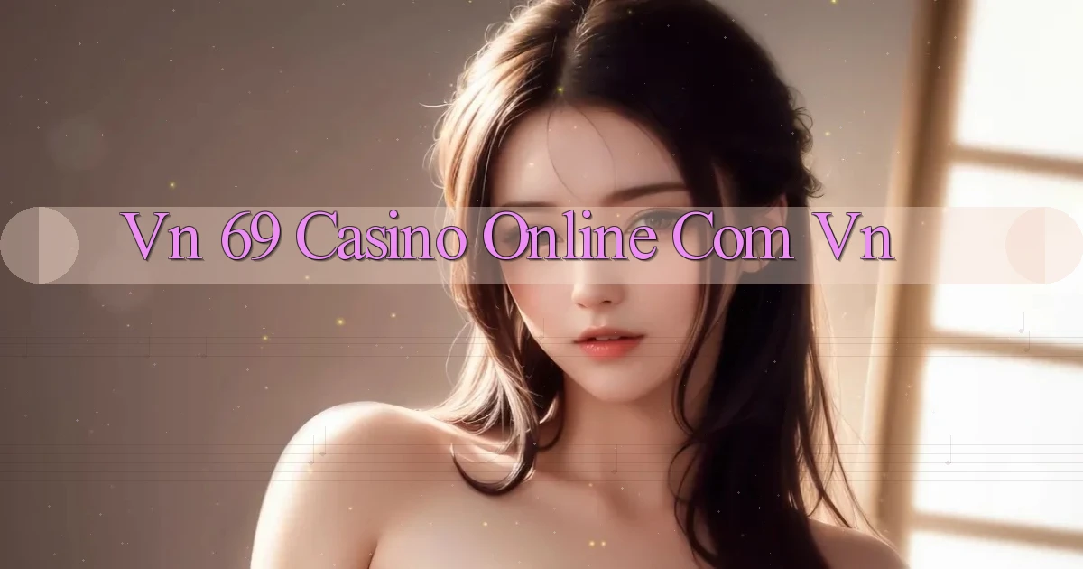 vn 69 casino online com vn