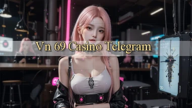 vn 69 casino telegram